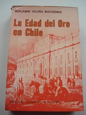 Image du vendeur pour La Edad del Oro en Chile mis en vente par GALLAECIA LIBROS
