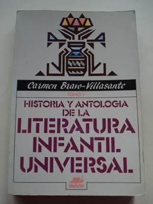 Imagen del vendedor de Historia y antologa de la literatura infantil universal. TOMO I a la venta por GALLAECIA LIBROS