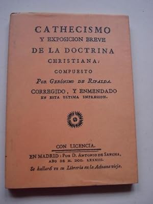 Image du vendeur pour Cathecismo y exposicin breve de la doctrina cristiana (Edicin facsmil) mis en vente par GALLAECIA LIBROS