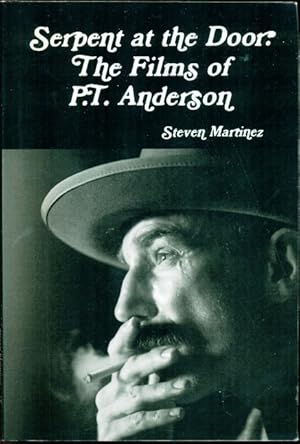 Seller image for Serpent at the Door: The Films of P.T. Anderson for sale by Don's Book Store