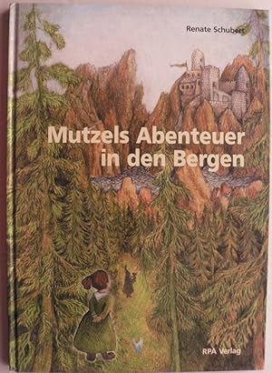 Bild des Verkufers fr Mutzels Abenteuer in den Bergen - Lesebuch fr Kinder zum Verkauf von Antiquariat UPP