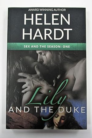Bild des Verkufers fr Lily and the Duke (Sex and the Season: One) zum Verkauf von Book Nook