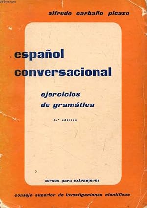 Imagen del vendedor de ESPAOL CONVERSACIONAL, Ejercicios de Gramatica a la venta por Le-Livre