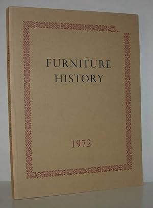 Image du vendeur pour FURNITURE HISTORY The Journal of the Furniture History Society, Volume VIII, 1972 mis en vente par Evolving Lens Bookseller