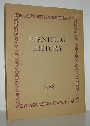 Image du vendeur pour FURNITURE HISTORY The Journal of the Furniture History Society, Volume IV, 1968 mis en vente par Evolving Lens Bookseller