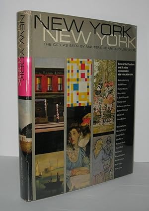 Image du vendeur pour NEW YORK NEW YORK The City As Seen by Masters of Art and Literature mis en vente par Evolving Lens Bookseller