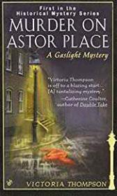Murder on Astor Place: A Gaslight Mystery
