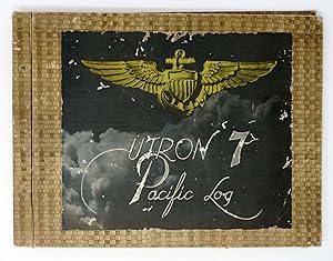 UTRON 7 PACIFIC LOG; Photographic Record of VJ-7 [i.e., VU-7] Squadron Activities