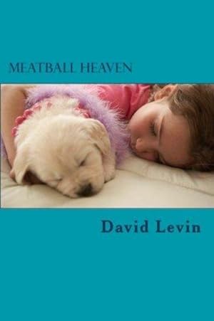 Meatball Heaven (SIGNED)