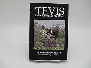 Tevis: From the Back of My Horse.
