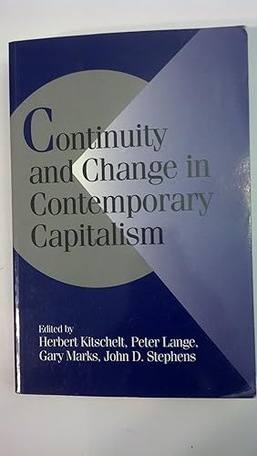 Seller image for Continuity and Change in Contemporary Capitalism (Cambridge Studies in Comparative Politics) for sale by Early Republic Books