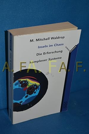 Seller image for Inseln im Chaos : die Erforschung komplexer Systeme (Rororo , 9990 : Sachbuch : Science) for sale by Antiquarische Fundgrube e.U.