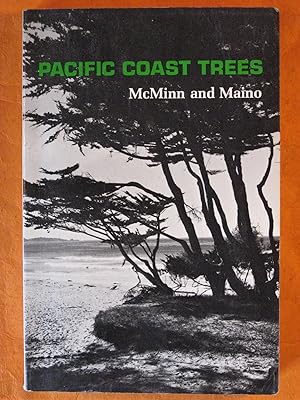An Illustrated Manual of Pacific Coast Trees