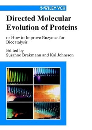 Seller image for Directed Molecular Evolution of Proteins: or How to Improve Enzymes for Biocatalysis (Chemistry) for sale by Modernes Antiquariat an der Kyll