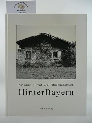 Imagen del vendedor de HinterBayern. Edition Lichtung a la venta por Chiemgauer Internet Antiquariat GbR