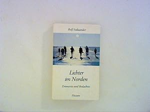 Seller image for Lichter im Norden : Erinnertes und Bedachtes. for sale by ANTIQUARIAT FRDEBUCH Inh.Michael Simon
