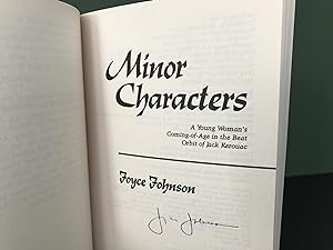 Minor Characters: A Young Woman's Coming-of-Age in the Beat Orbit of Jack Kerouac [Signed]