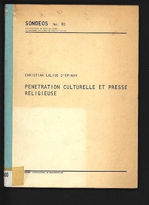 Imagen del vendedor de Penetration culturelle et presse religieuse : le cas d'une revue protestante argentine. Sondeos, No. 80. a la venta por Antiquariat Bookfarm