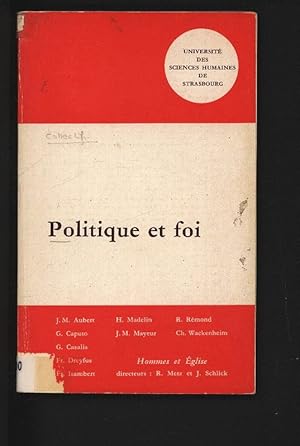 Imagen del vendedor de Universite des sciences humaines de Strasbourg. Hommes et Eglise 3. Politique et foi. a la venta por Antiquariat Bookfarm