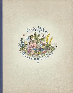 Deutsche Kinderlieder. Ein Bilderbuch. BAND 2 (von 3) apart: "Spiel- und Scherzlieder".