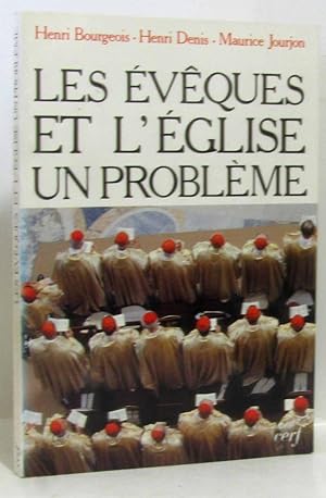 Seller image for Les vques et l'glise un problme for sale by crealivres