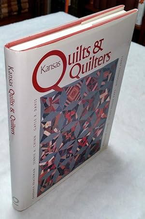 Imagen del vendedor de Kansas Quilts & Quilters a la venta por Lloyd Zimmer, Books and Maps