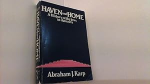 Bild des Verkufers fr Haven and Home. A History of the Jews in America. zum Verkauf von Antiquariat Uwe Berg