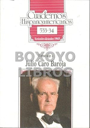 Cuadernos hispanoamericanos. Núm. 533-34 (Noviembre-Diciembre, 1994). Homenaje a Julio Caro Baroja