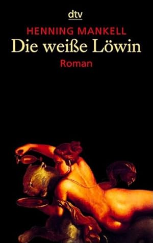 Seller image for Die weisse Lwin Roman for sale by Martin Preu / Akademische Buchhandlung Woetzel