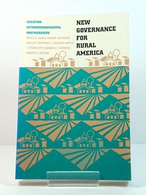 Image du vendeur pour New Governance for Rural America: Creating Intergovernmental Partnerships (Rural America) mis en vente par PsychoBabel & Skoob Books