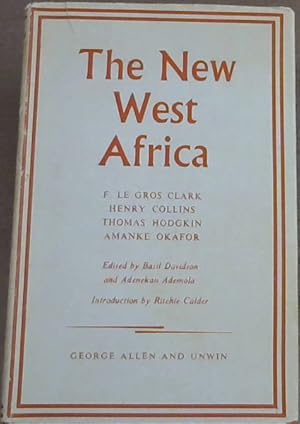 Seller image for The New West Africa (Problems of Indepedence) for sale by Chapter 1