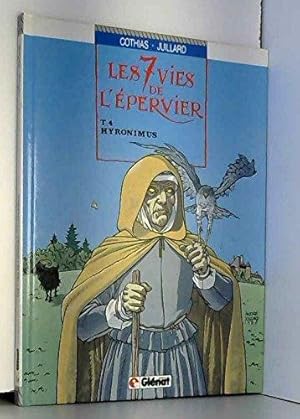 Les 7 vies de l'épervier T.4: Hyronimus