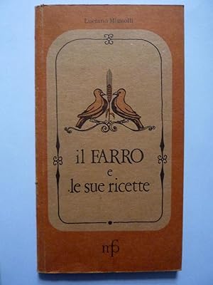 Image du vendeur pour IL FARRO E LE SUE RICETTE mis en vente par Historia, Regnum et Nobilia
