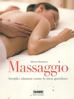 Bild des Verkufers fr Massaggio zum Verkauf von Librodifaccia
