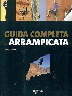 Bild des Verkufers fr Guida completa all'arrampicata zum Verkauf von Librodifaccia