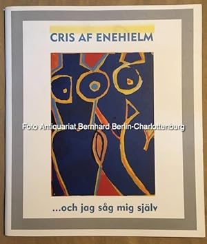 Imagen del vendedor de Cris af Enehielm.och jag sag mig sjlv (Amos Anderson Art Museum Publications, New Series; 6) a la venta por Antiquariat Bernhard