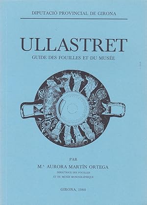 Imagen del vendedor de Ullastret, guide des fouilles et du muse a la venta por Pare Yannick