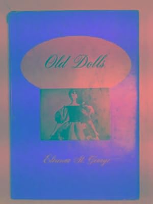 Seller image for Old dolls for sale by Cotswold Internet Books