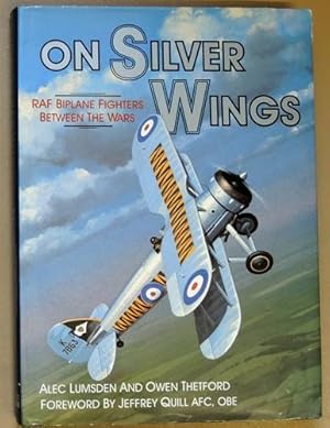 On Silver Wings: RAF Biplane Fighters Between the Wars (Osprey Classic Aircraft)