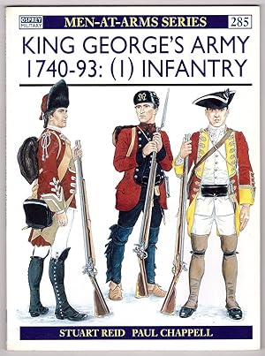 Seller image for King George's Army 1740   1793: (1) Infantry for sale by Ainsworth Books ( IOBA)