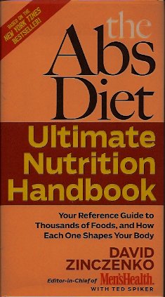 Seller image for The Abs Diet Ultimate Nutrition Handbook: Your Reference Guide to Thousands of Foods, and How Each One Shapes Your Body for sale by Storbeck's