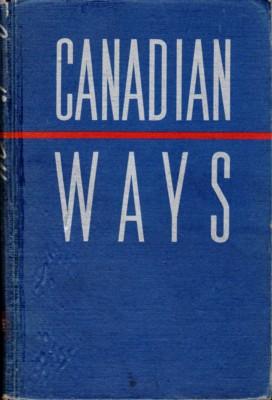 Immagine del venditore per Canadian Ways venduto da Reflection Publications