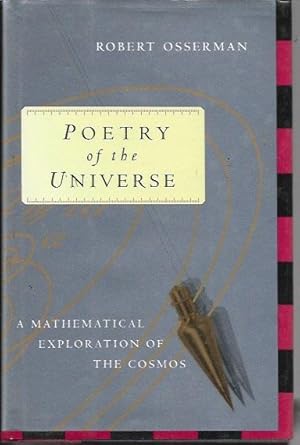 Poetry of the Universe: A Mathematical Exploration of the Cosmos