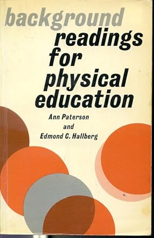 Imagen del vendedor de Background Readings for Physical education a la venta por Librairie Le Nord