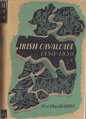 Imagen del vendedor de IRISH CAVALCADE 1550-1850 a la venta por Riverow Bookshop