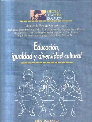 Seller image for EDUCACION IGUALDAD Y DIVERSIDAD CULTURAL. for sale by Librera Raimundo