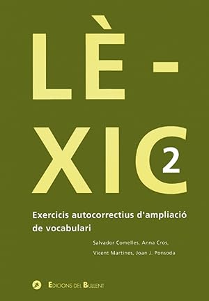 Immagine del venditore per Lexic 2 (ampliac. vocabulari) lexic 2 (ampliac. vocabulari) venduto da Imosver