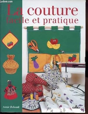Seller image for LA COUTURE FACILE ET PRATIQUE for sale by Le-Livre