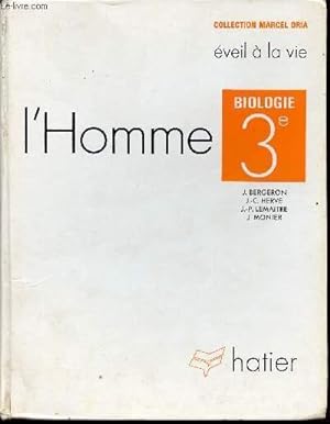 Seller image for L'HOMME BIOLOGIE 3E - EVEIL A LA VIE for sale by Le-Livre