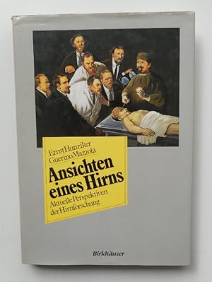 Seller image for Ansichten eines Hirns. Aktuelle Perspektiven der Hirnforschung. for sale by Der Buchfreund